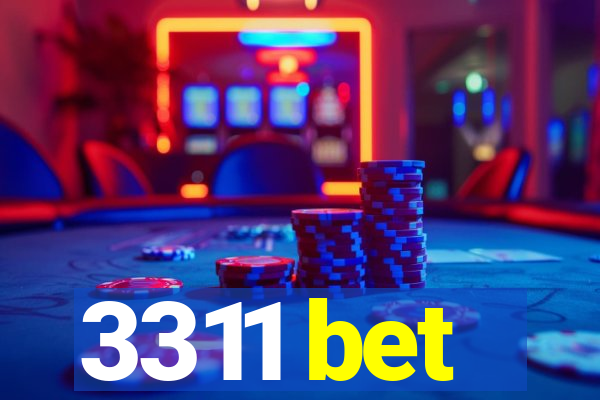 3311 bet